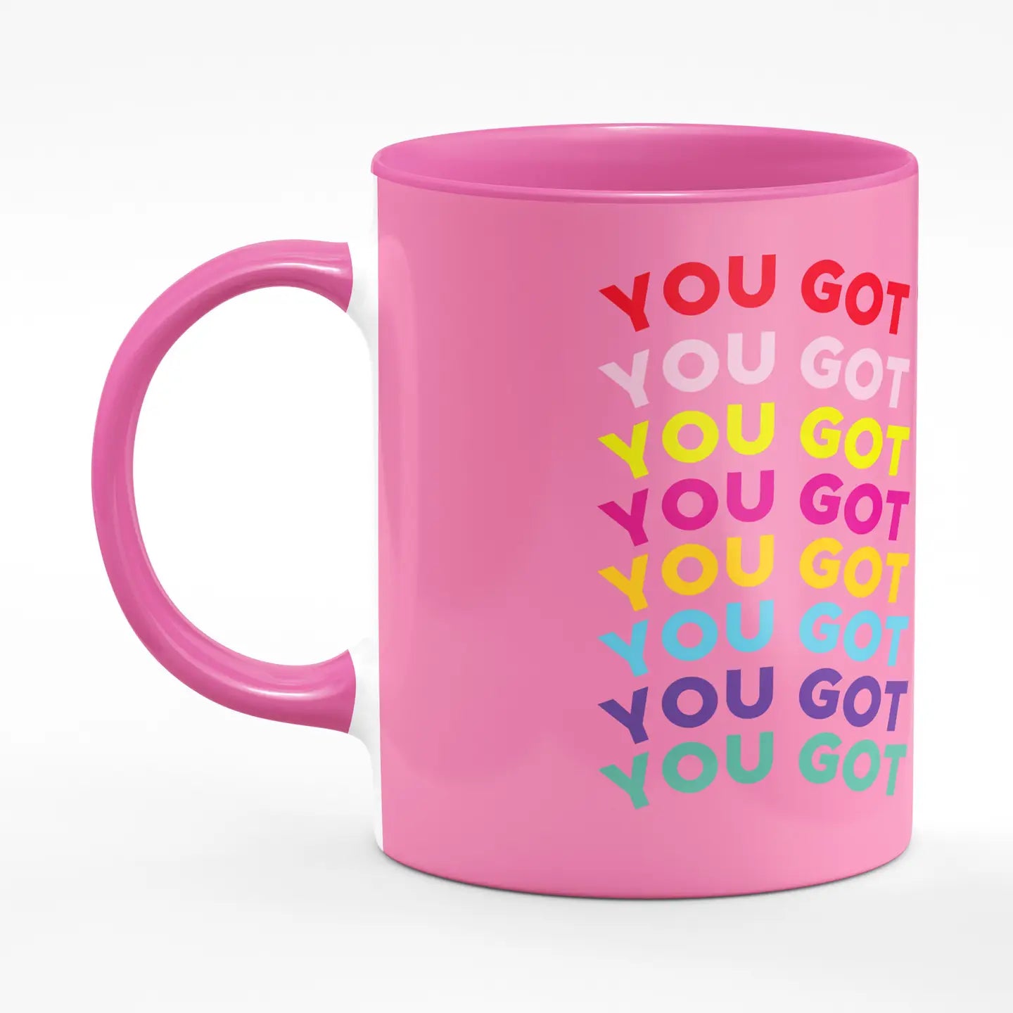 You Got This Pink Mug